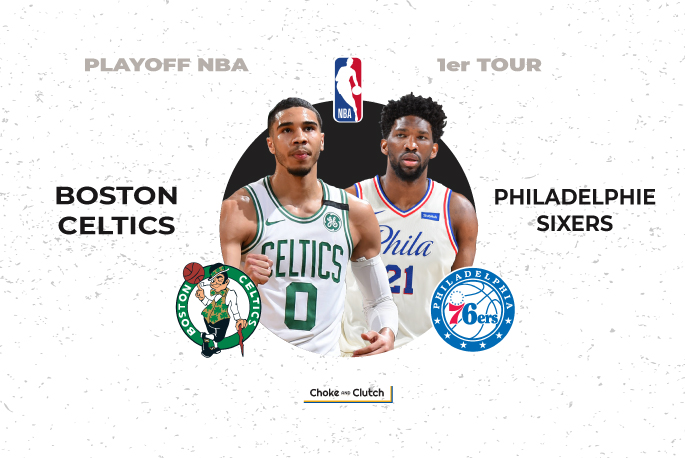 Preview Playoff NBA Boston Celtics vs Philadelphie Sixers - 2019-2020