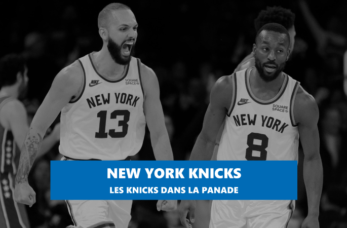 Les Knicks de New York dans la panade