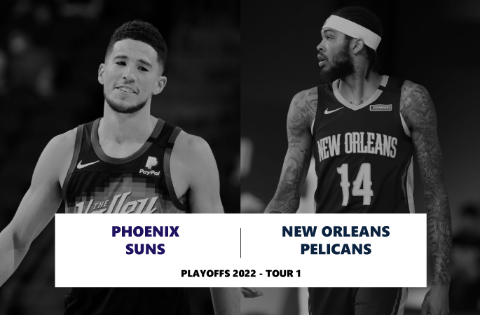 Preview Playoffs 2022 en NBA avec un tour 1 qui oppose les Phoenix Suns contre les Pelicans de New Orleans