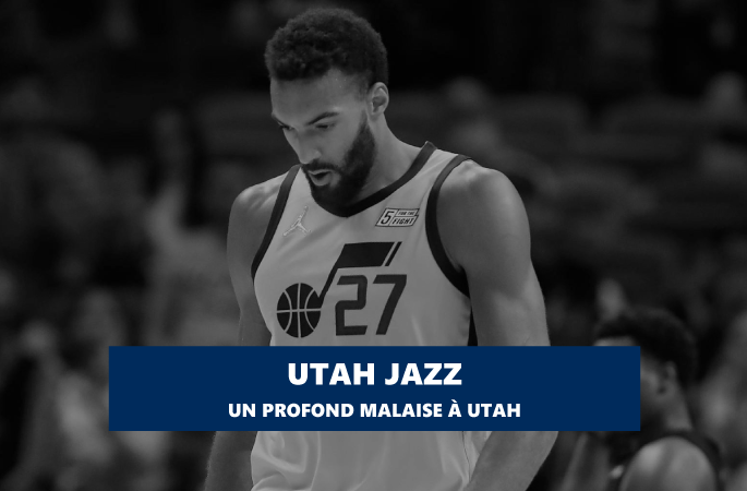 Un profond malaise au Jazz d'Utah