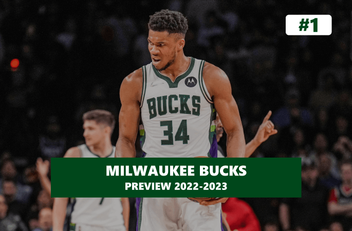 Preview Milwaukee Bucks 2022/2023