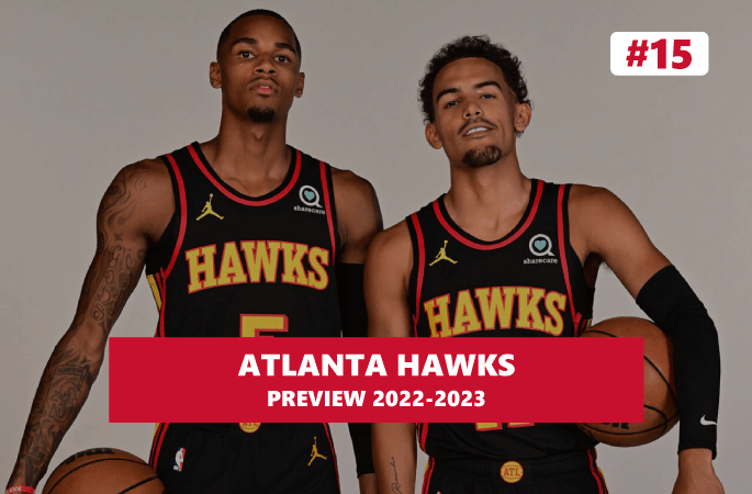 Preview Atlanta Hawks 2022/2023
