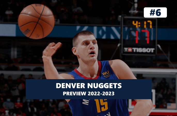 Preview Denver Nuggets 2022/2023