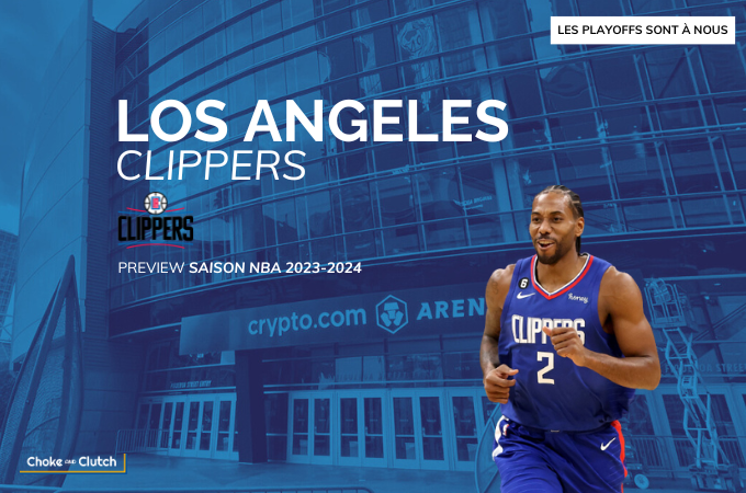 Preview NBA Los Angeles Clippers pour la saison 2023-2024