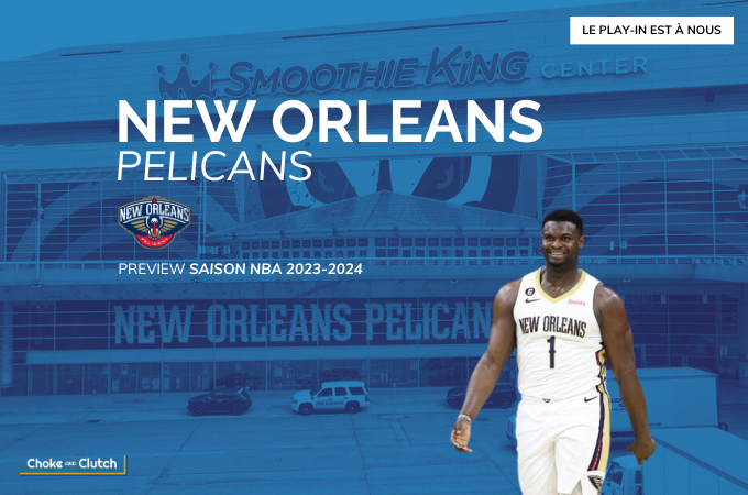 Preview New Orleans Pelicans