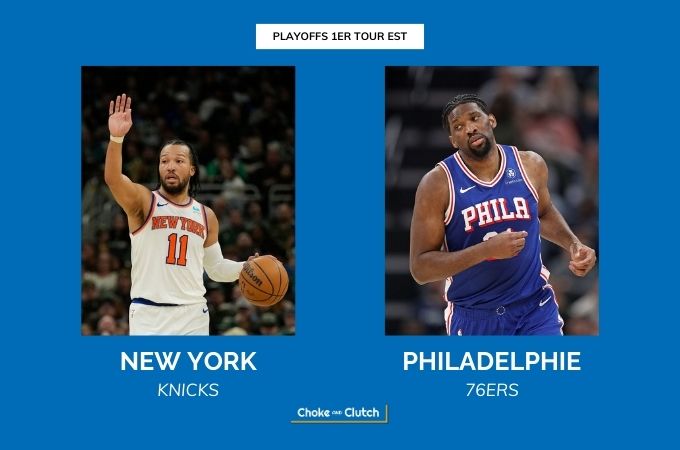 Affiche des Playoffs New York Knicks - Philadelphie 76ers
