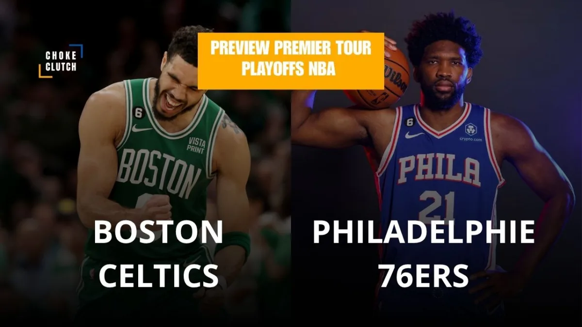 Preview Playoffs NBA Boston Celtics - Philadelphie 76ers