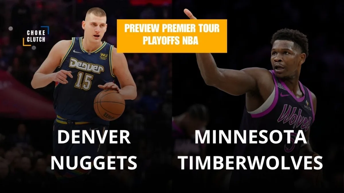 Preview Playoffs NBA Denver Nuggets - Minnesota Timberwolves