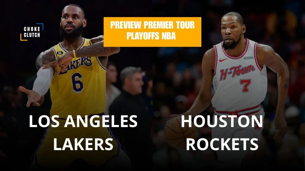 Preview Playoffs NBA Los Angeles Lakers - Houston Rockets