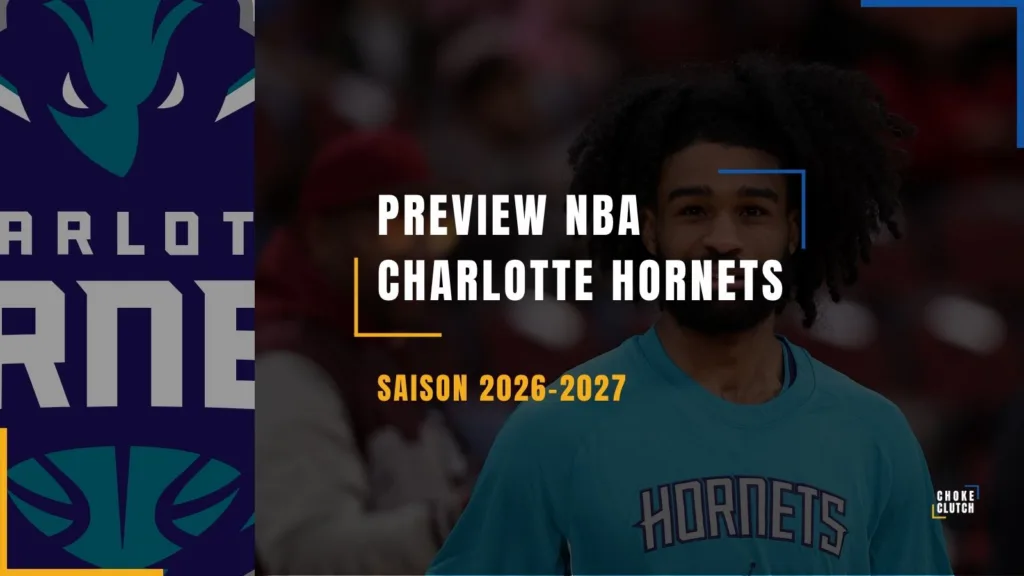 Preview Charlotte Hornets 2026-2027